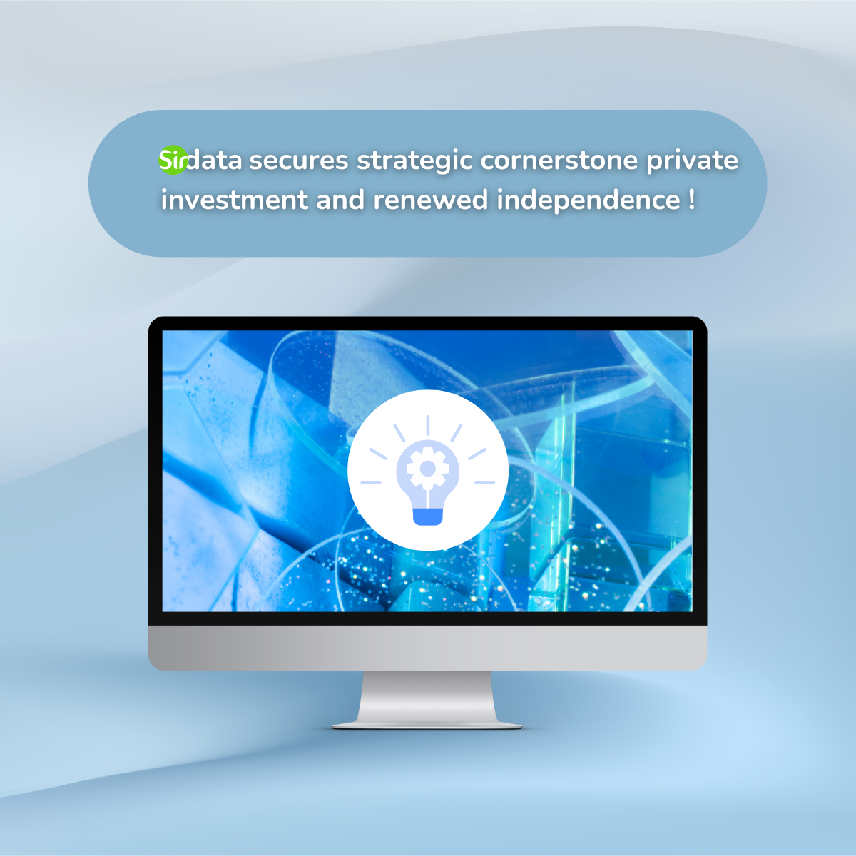 SIRDATA secures strategic cornerstone private investment and renewed independence.